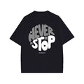 Remera Never Stop (Oversize)